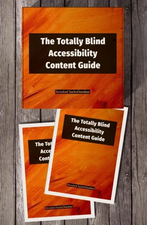 The Totally Blind Accessibility Content Guide and an accompanying Workshop product box on a wooden surface
